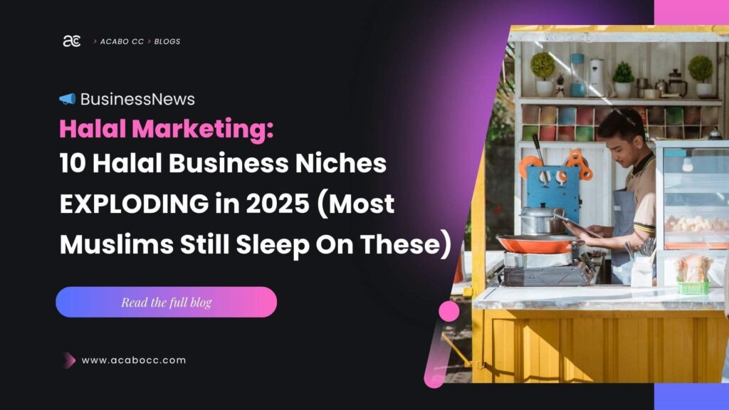 halal business niche 2025, top halal business today